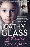A Family Torn Apart: Three sisters and a dark secret that threatens to separate them for ever