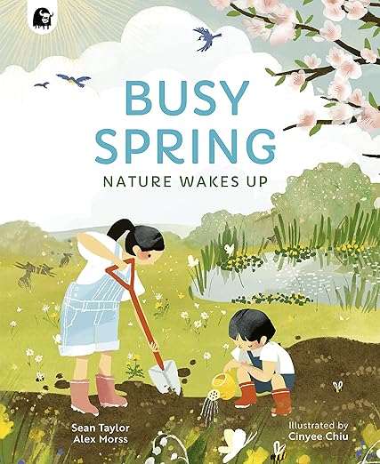 Busy Spring: Nature Wakes Up (Seasons in the wild)