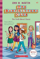 The Truth About Stacey (The Baby-Sitters Club #3) (3)