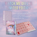 Watch Me Deluxe Limited Edition (The Shatter Me Series: The New Republic, 1)