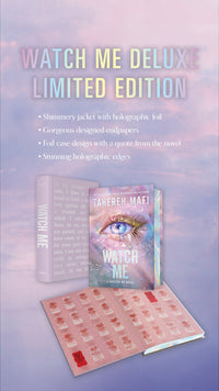 Watch Me Deluxe Limited Edition (The Shatter Me Series: The New Republic, 1)
