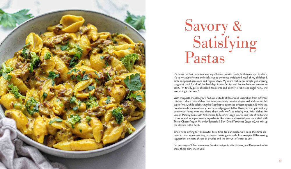 15-Minute Vegan Meals: 60 Delicious Recipes for Fast & Easy Plant-Based Eats