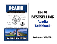 Acadia: The Complete Guide: Acadia National Park & Mount Desert Island (Color Travel Guide)