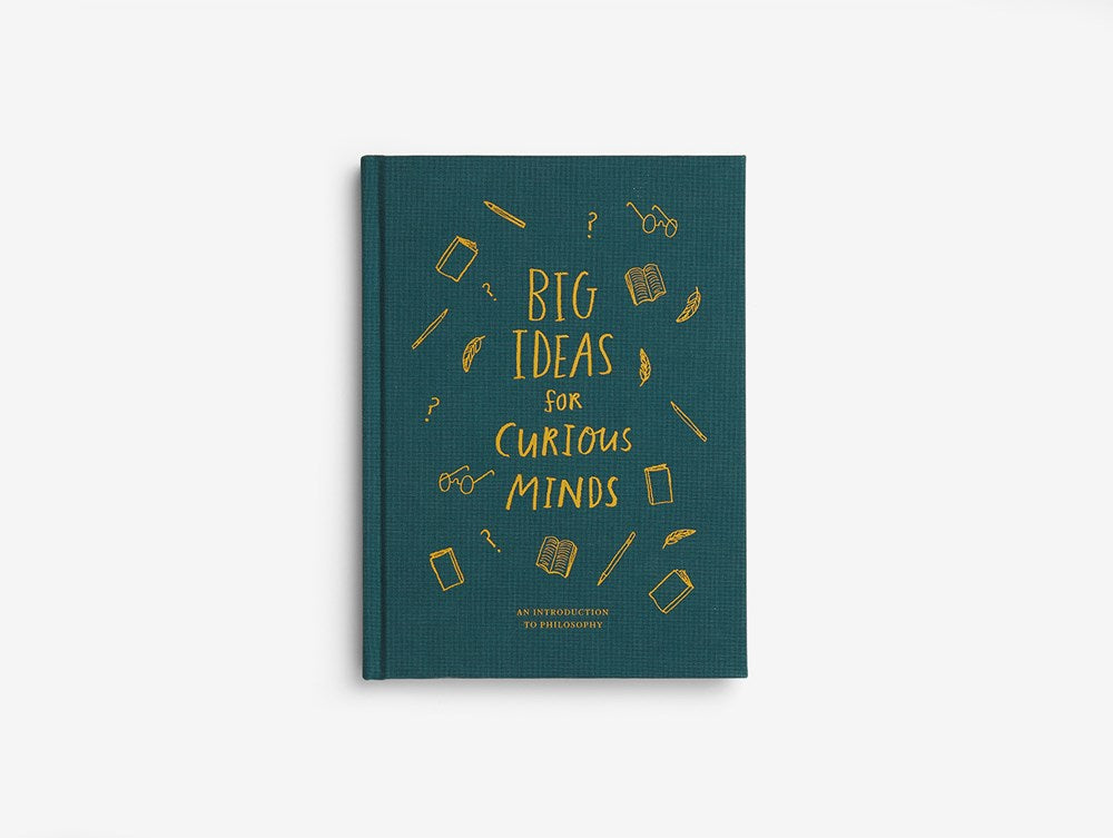 Big Ideas for Curious Minds: An Introduction to Philosophy