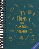 Big Ideas for Curious Minds: An Introduction to Philosophy
