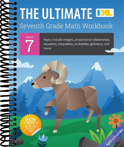 IXL The Ultimate 7th Grade Math Workbook, Middle School Books for Kids Ages 12-13 Covering Geometry, Algebra, Probability, Ratio, and More Mathematics (IXL Ultimate Workbooks)