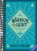 Warrior of the Light: From the Bestselling Author of The Alchemist